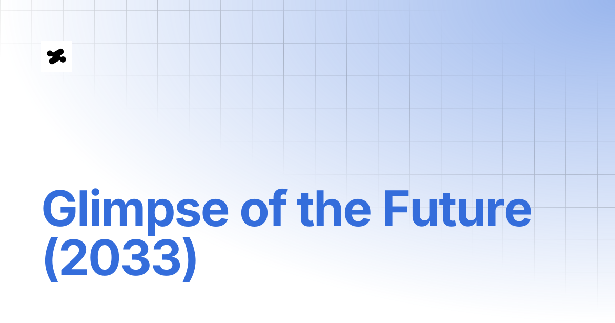 Glimpse of the Future (2033) | Konnex Docs